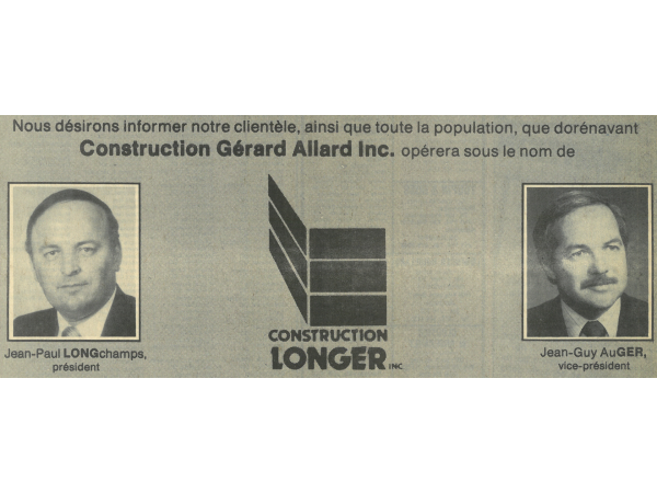 Coupure de journal : Construction Gérard Allard devient Construction Longer
